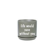 Load image into Gallery viewer, Printed Small Oslo Pot Sage - with sayings
