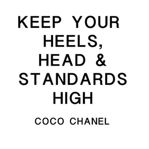 Empowerment Keep Your Heels, Head & Standards High Adhesive Vinyl