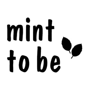 Plant Pot Label - Mint To Be