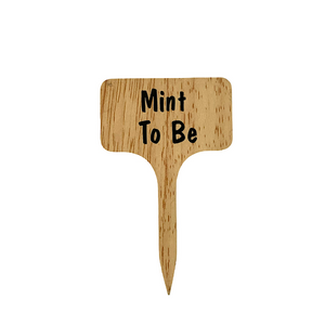 Plant Sign - Mint To Be